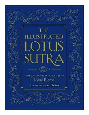 Cover: 9781614295327 | The Illustrated Lotus Sutra | Gene Reeves | Buch | Gebunden | Englisch