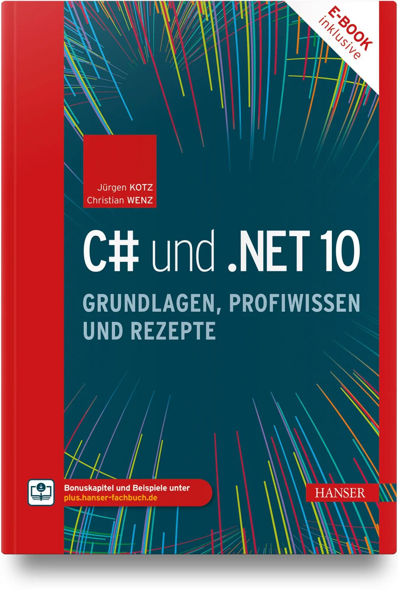 Cover: 9783446485327 | C# und .NET 10 - Grundlagen, Profiwissen und Rezepte | Kotz (u. a.)