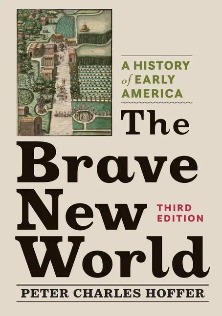 Cover: 9781421445427 | The Brave New World | A History of Early America | Hoffer | Buch