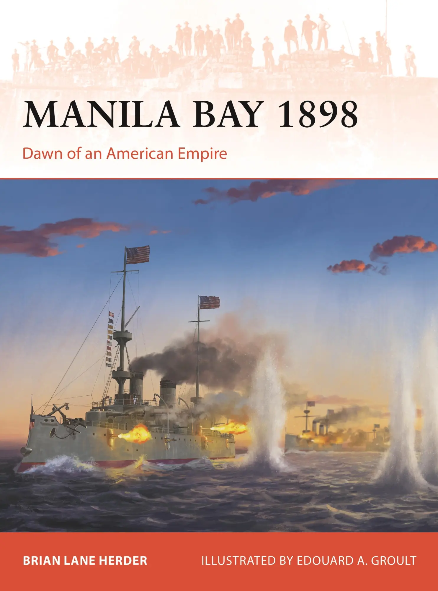 Cover: 9781472865427 | Manila Bay 1898 | Dawn of an American Empire | Brian Lane Herder