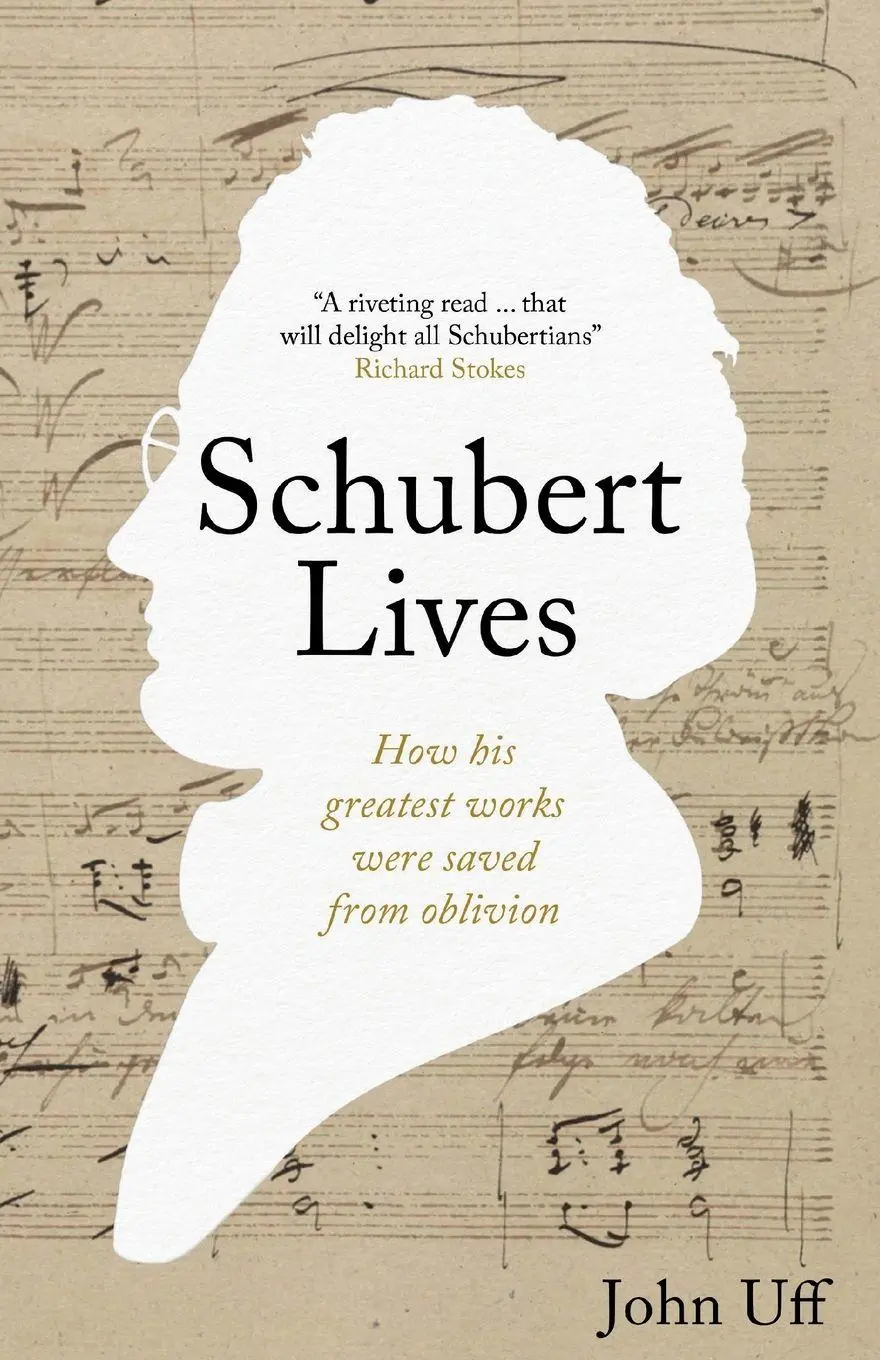 Cover: 9781915245427 | Schubert Lives | John Uff | Taschenbuch | Englisch | 2025