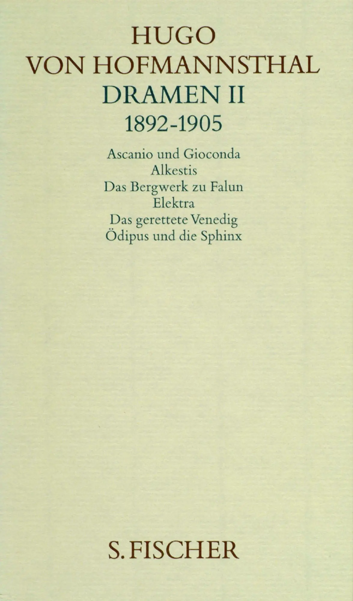 Cover: 9783100315427 | Dramen II. 1892-1905 | Hugo von Hofmannsthal | Buch | 526 S. | Deutsch