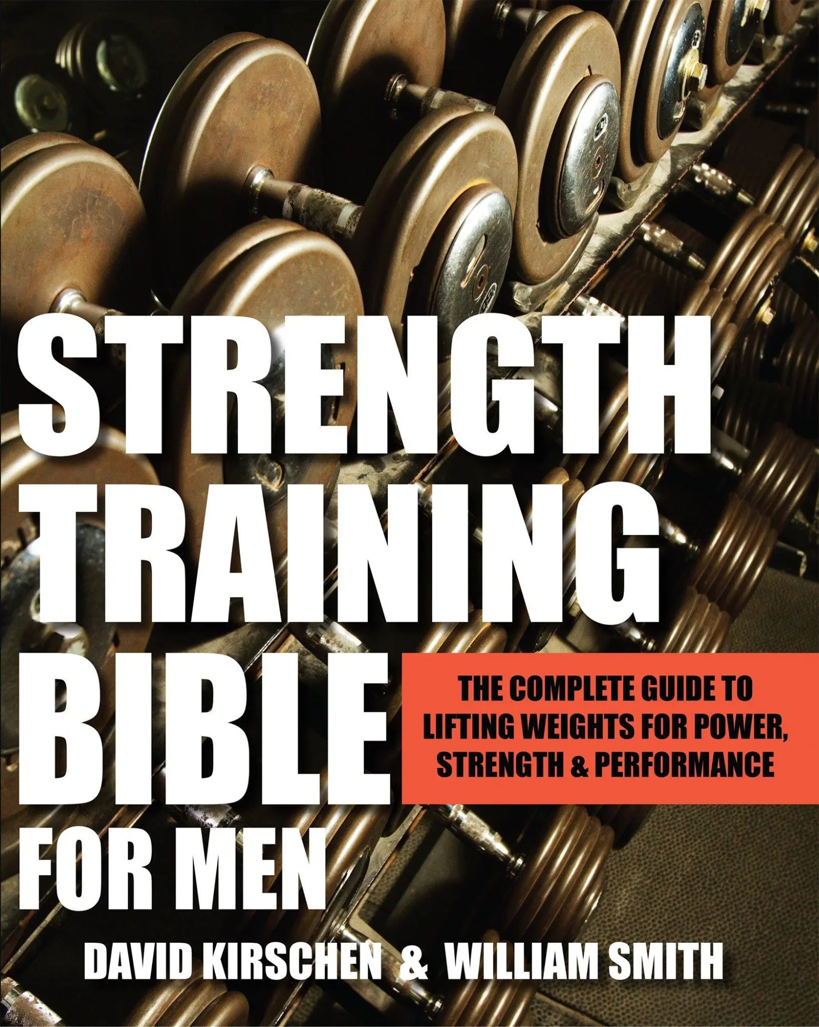 Cover: 9781578265527 | Strength Training Bible for Men | William Smith (u. a.) | Taschenbuch