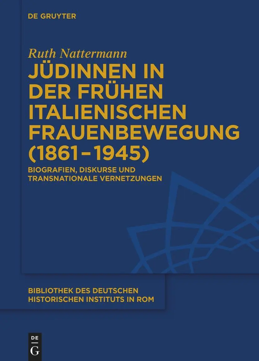 Cover: 9783110995527 | Jüdinnen in der frühen italienischen Frauenbewegung (1861-1945) | Buch