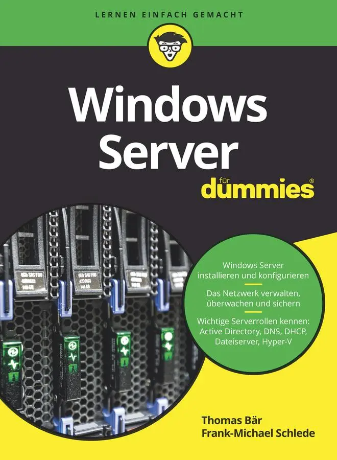 Cover: 9783527715527 | Windows Server für Dummies | Thomas Bär (u. a.) | Taschenbuch | 480 S. Cover: 9783527715527 | Windows Server für Dummies | Thomas Bär (u. a.) | Taschenbuch | 480 S.