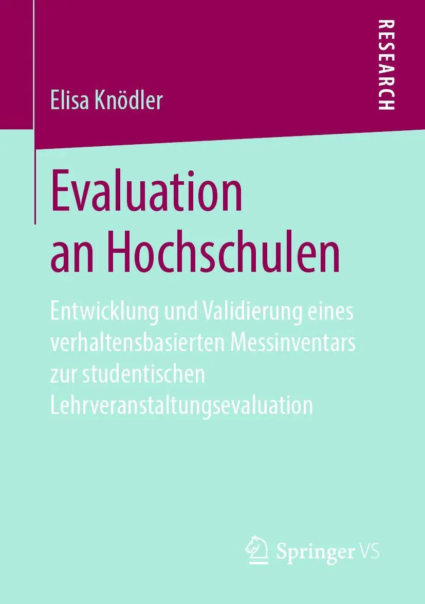 Cover: 9783658255527 | Evaluation an Hochschulen | Elisa Knödler | Taschenbuch | xvii | 2019