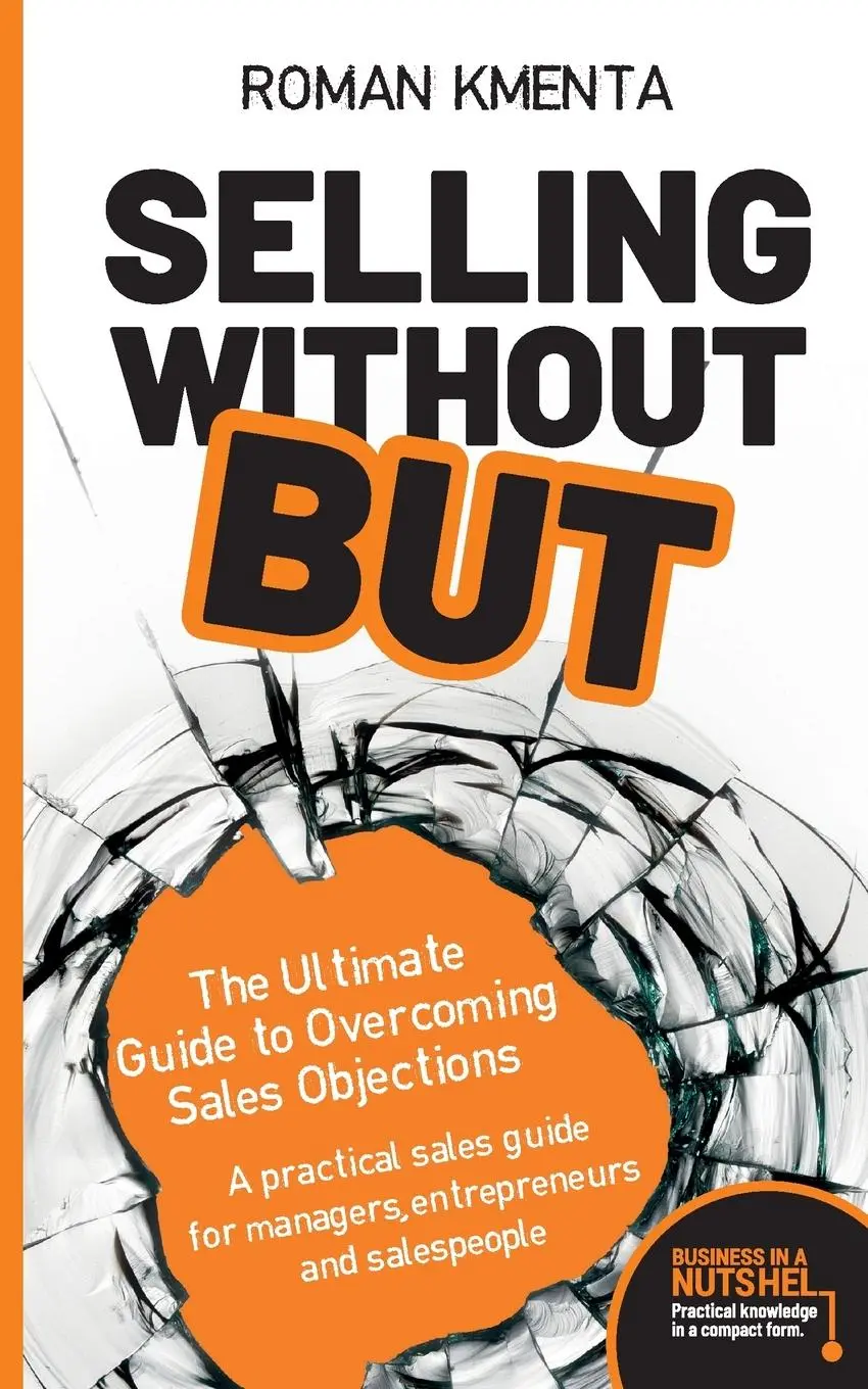 Cover: 9783903845527 | Selling without but | Roman Kmenta | Taschenbuch | Englisch | 2023