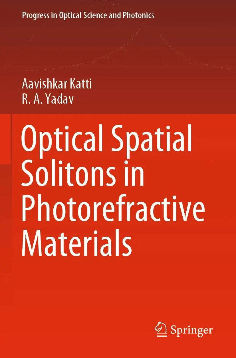 Cover: 9789811625527 | Optical Spatial Solitons in Photorefractive Materials | Yadav (u. a.)