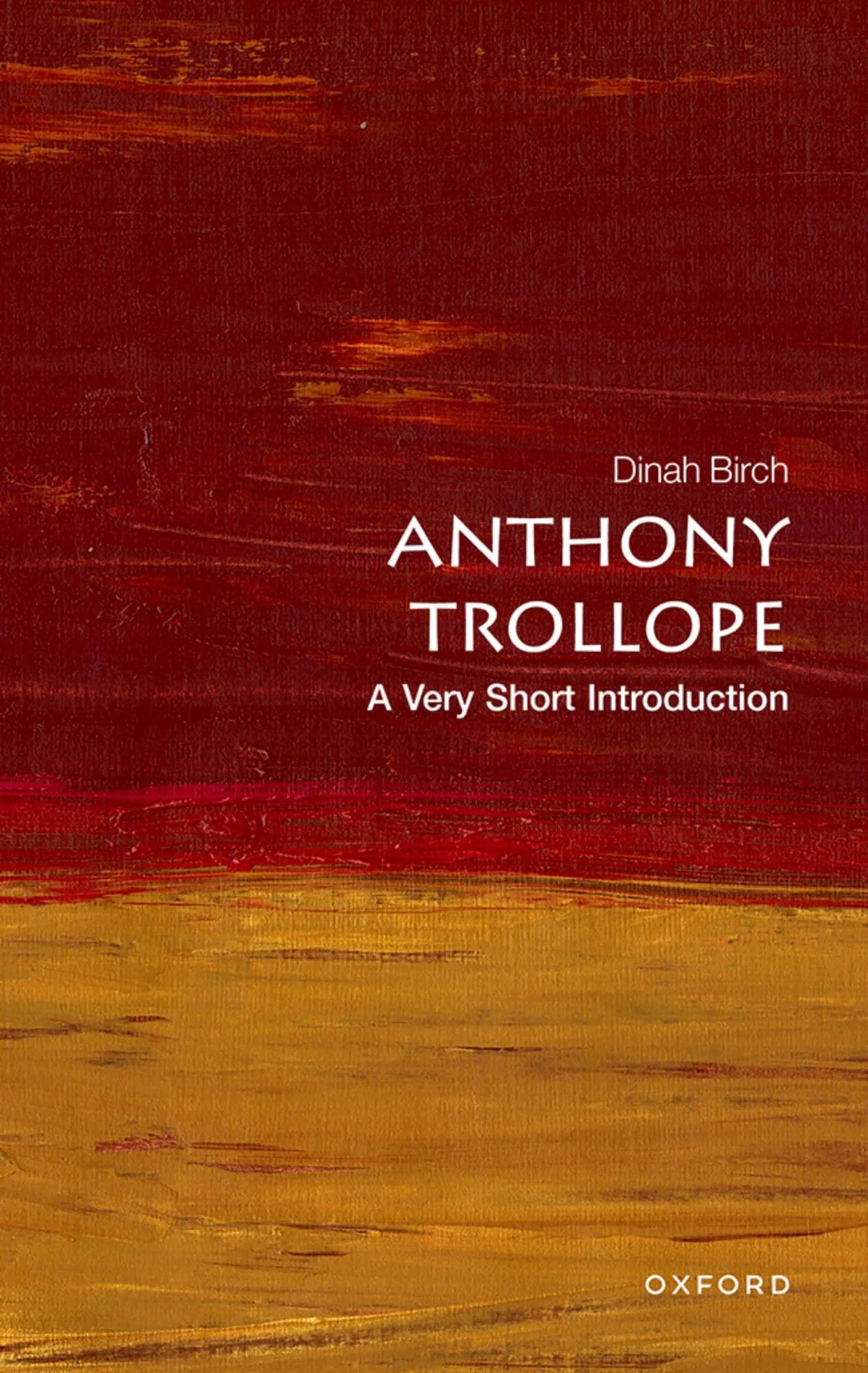 Cover: 9780192845627 | Anthony Trollope | A Very Short Introduction | Dinah Birch | Buch
