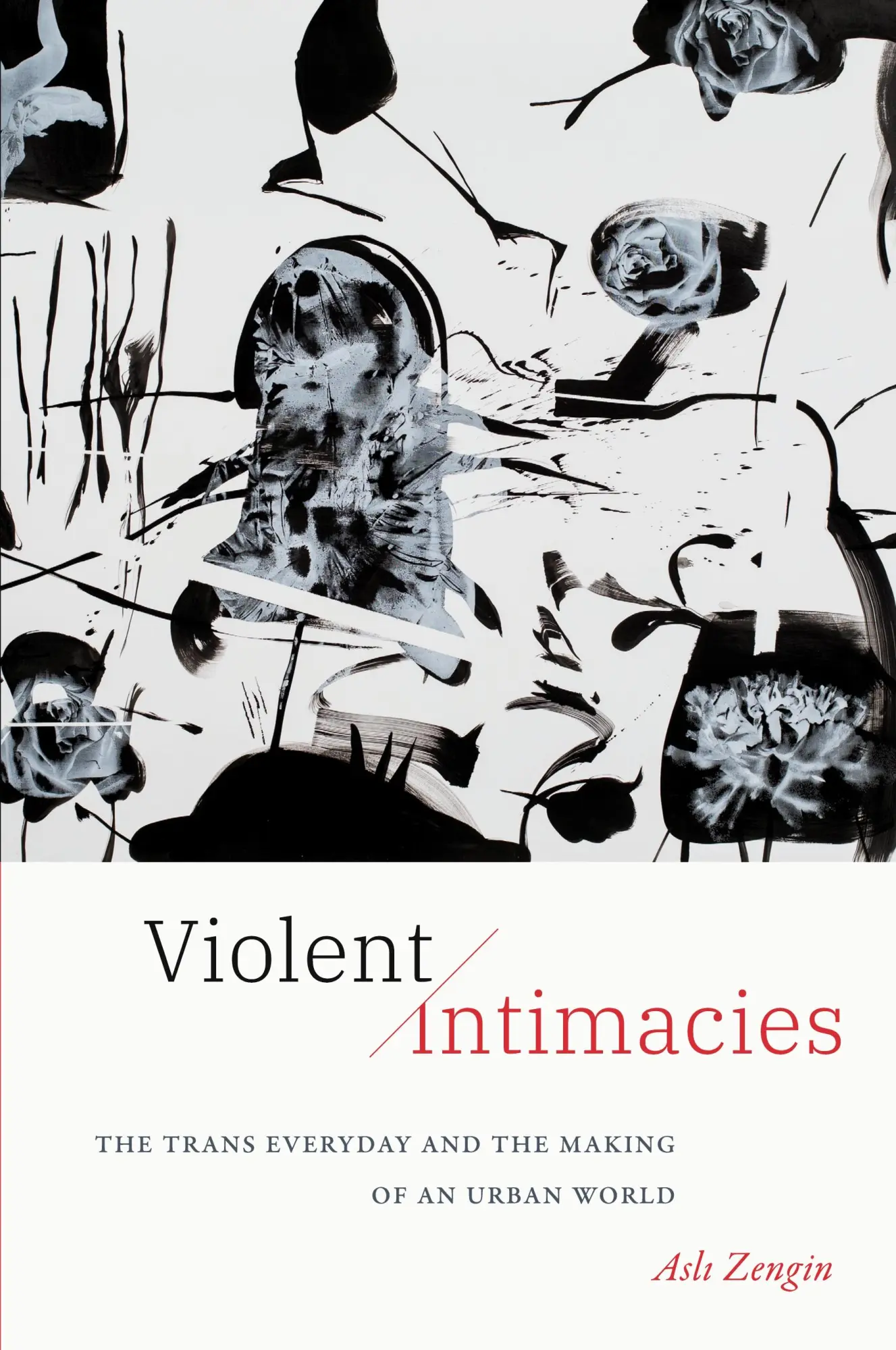 Cover: 9781478025627 | Violent Intimacies | Asli Zengin | Taschenbuch | Englisch | 2024