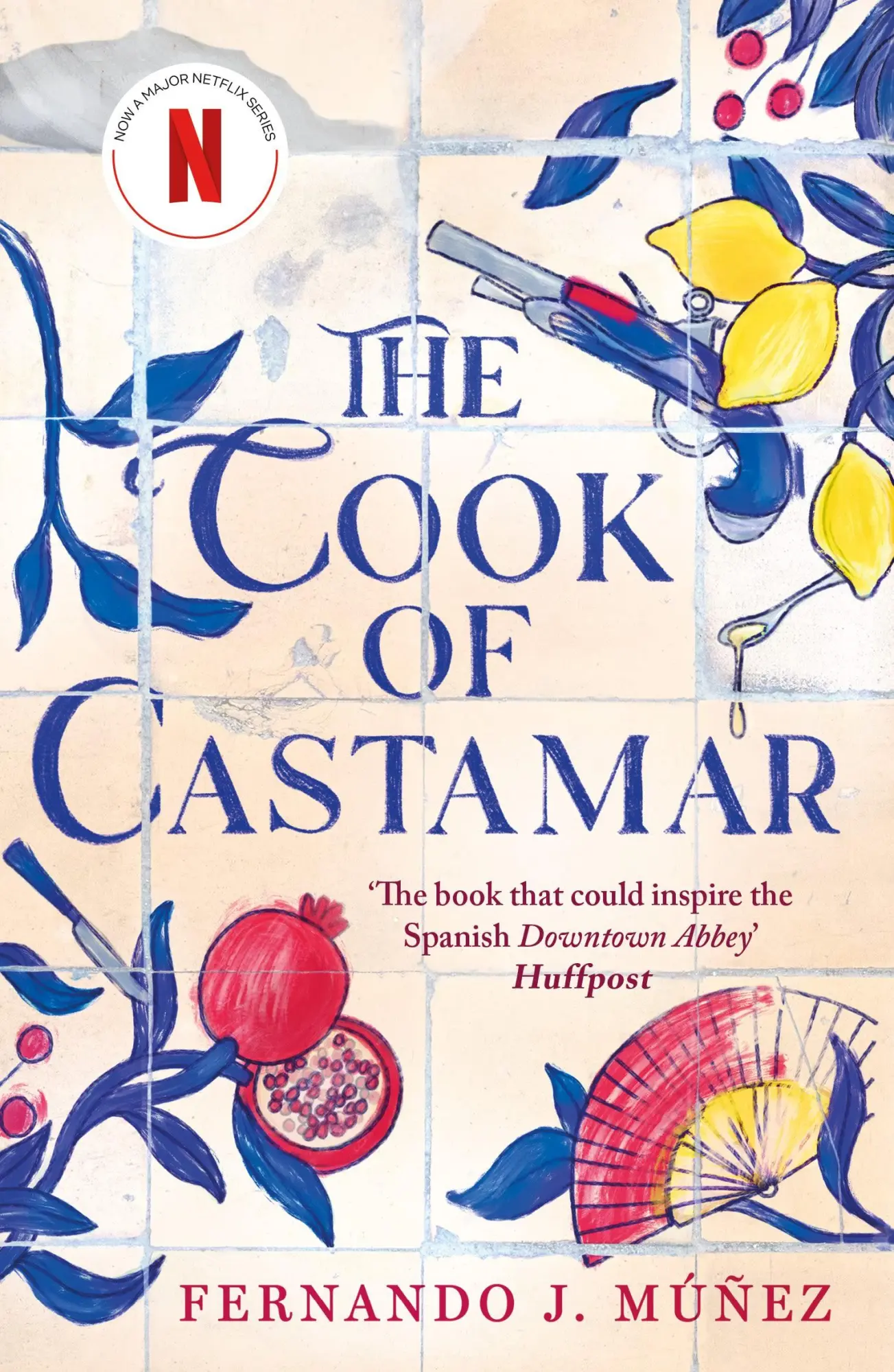 Cover: 9781803285627 | The Cook of Castamar | Fernando J. Muñez | Taschenbuch | Paperback