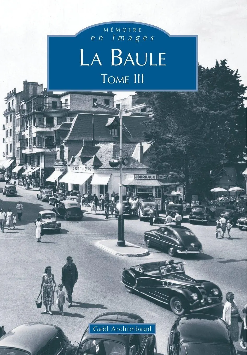 Cover: 9782849105627 | Baule - Tome III (La) | Archimbaud yves | Taschenbuch | Französisch