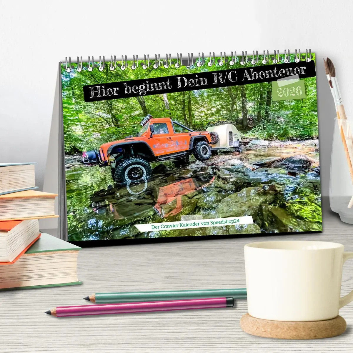 Bild: 9783457415627 | Where your RC Adventure begins! (Tischkalender 2026 DIN A5 quer),...