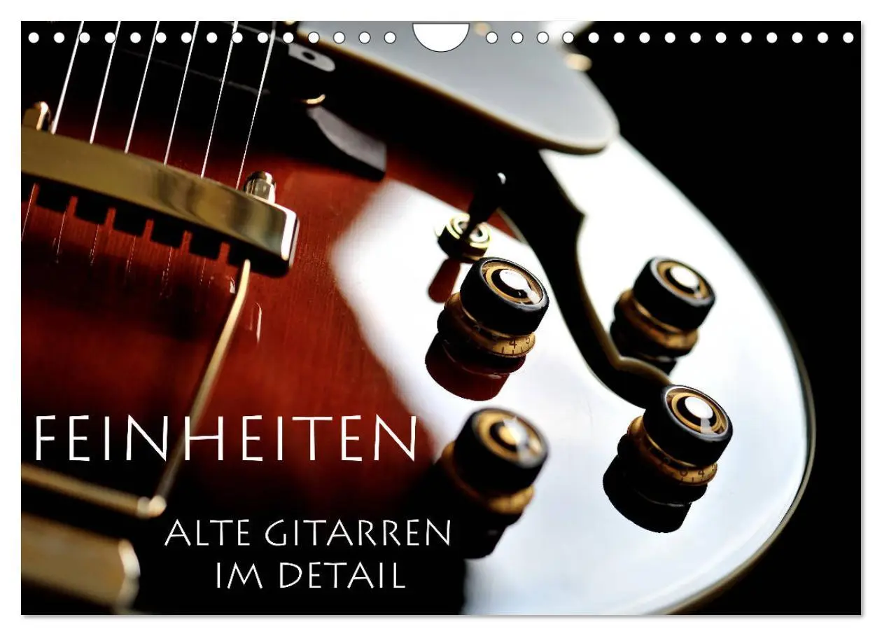 Cover: 9783457895627 | Feinheiten - Alte Gitarren im Detail (Wandkalender 2026 DIN A4...