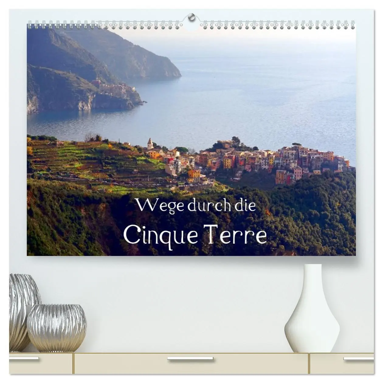 Cover: 9783457965627 | Wege durch die Cinque Terre (hochwertiger Premium Wandkalender 2026...