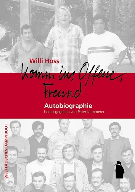 Cover: 9783896915627 | "Komm ins Offene, Freund" | Autobiographie | Willi Hoss | Taschenbuch