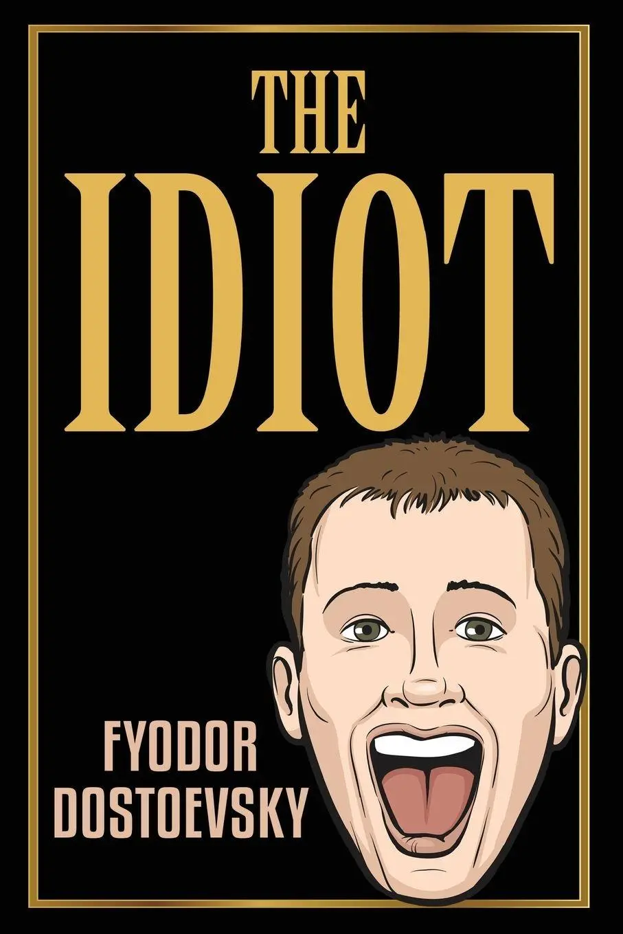 Cover: 9789355225627 | The Idiot | Fyodor Dostoevsky | Taschenbuch | Englisch | 2024