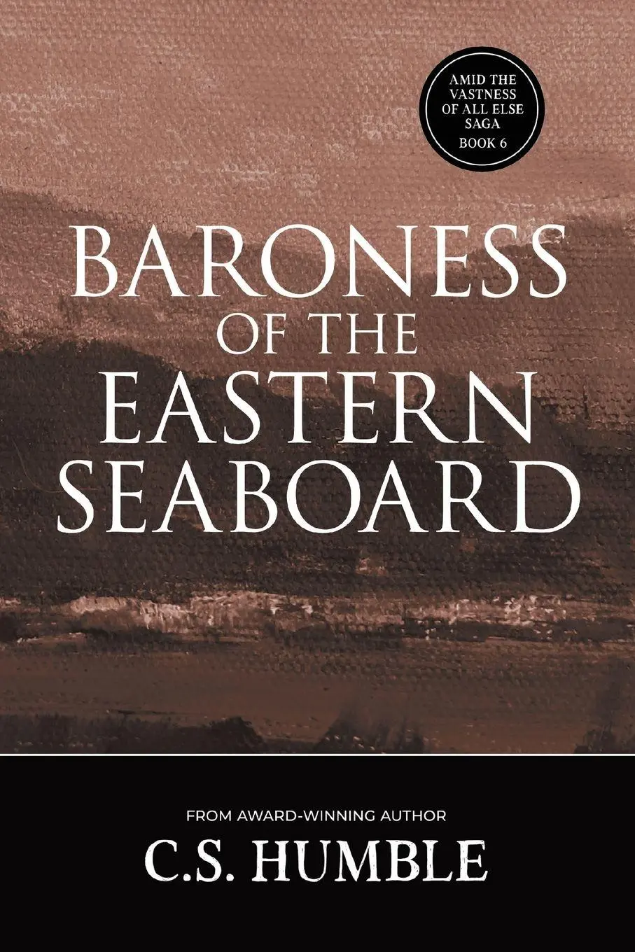 Cover: 9781959565727 | Baroness of the Eastern Seaboard | C. S. Humble | Taschenbuch | 2025