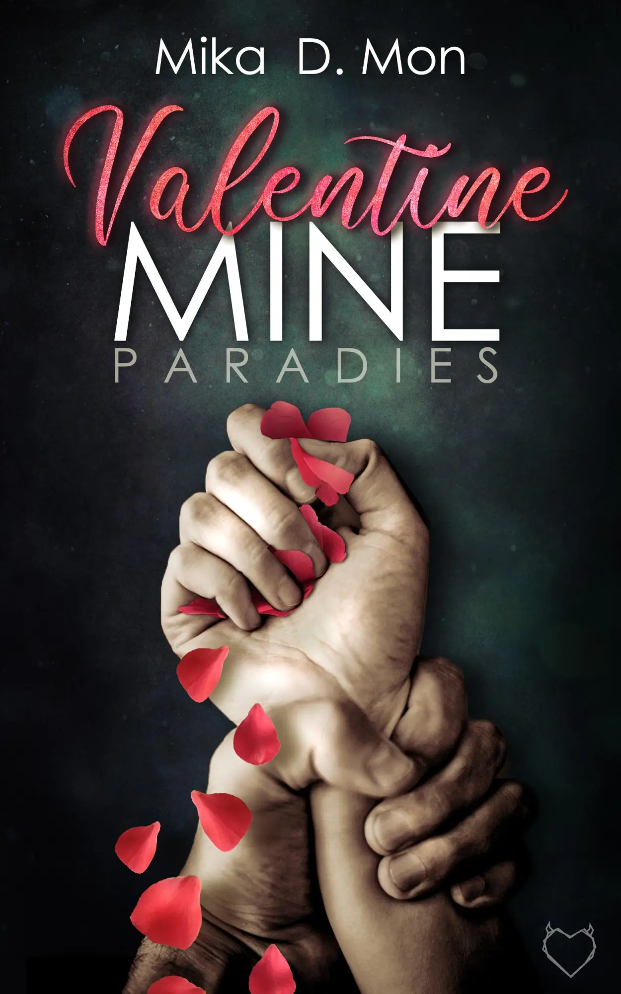 Cover: 9783966985727 | Valentine Mine | Paradies | Mika D. Mon | Taschenbuch | Valentine Mine