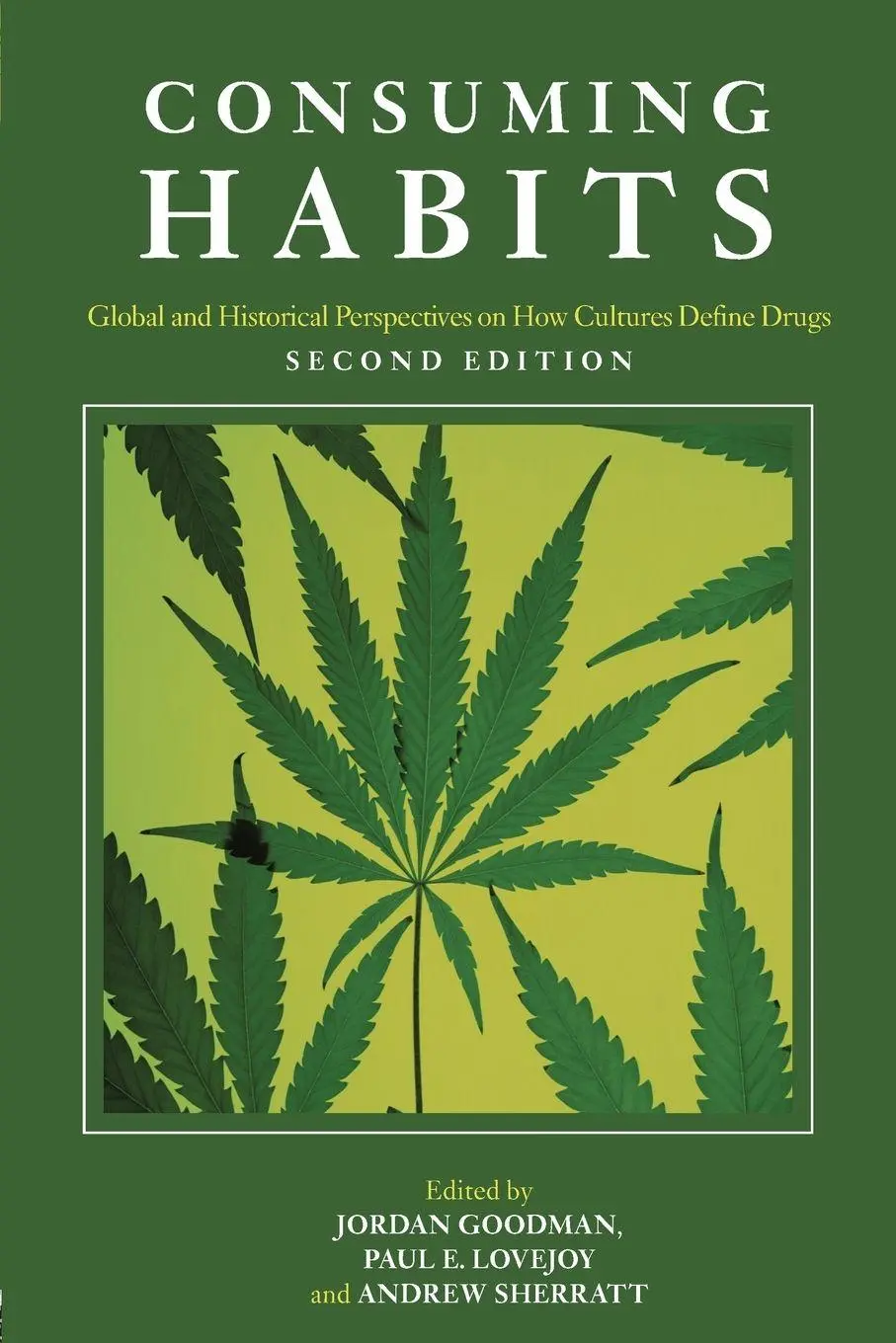Cover: 9780415425827 | Consuming Habits | Jordan Goodman (u. a.) | Taschenbuch | Englisch