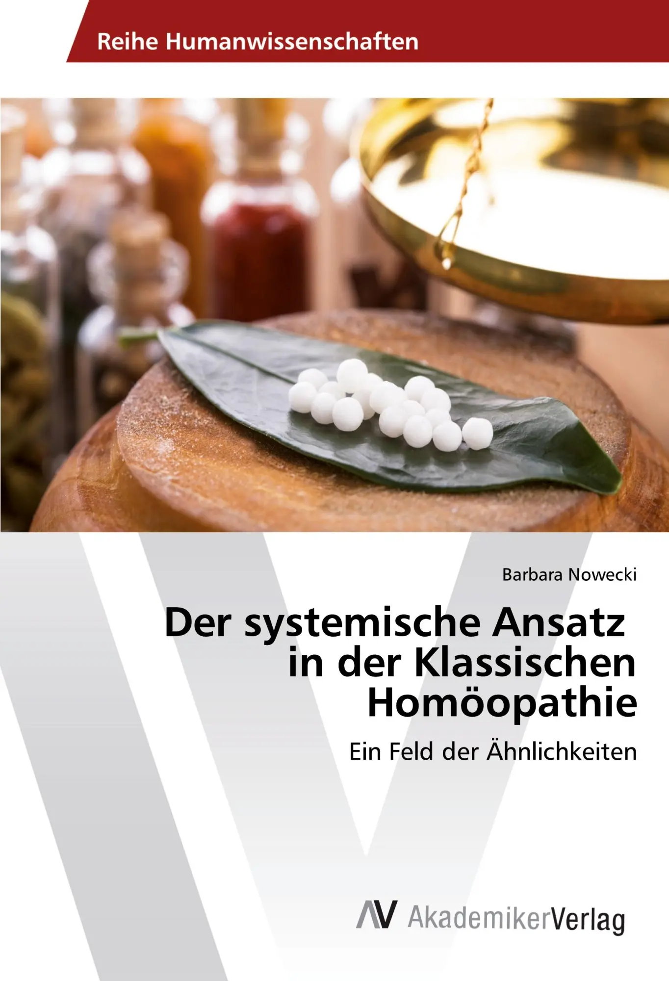 Cover: 9783330505827 | Der systemische Ansatz in der Klassischen Homöopathie | Nowecki | Buch