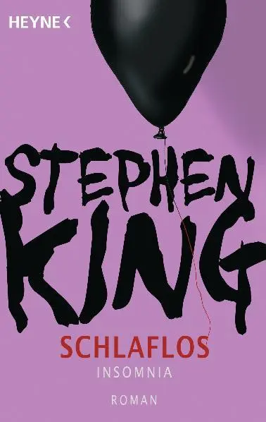 Cover: 9783453435827 | Schlaflos - Insomnia | Roman | Stephen King | Taschenbuch | 1039 S.