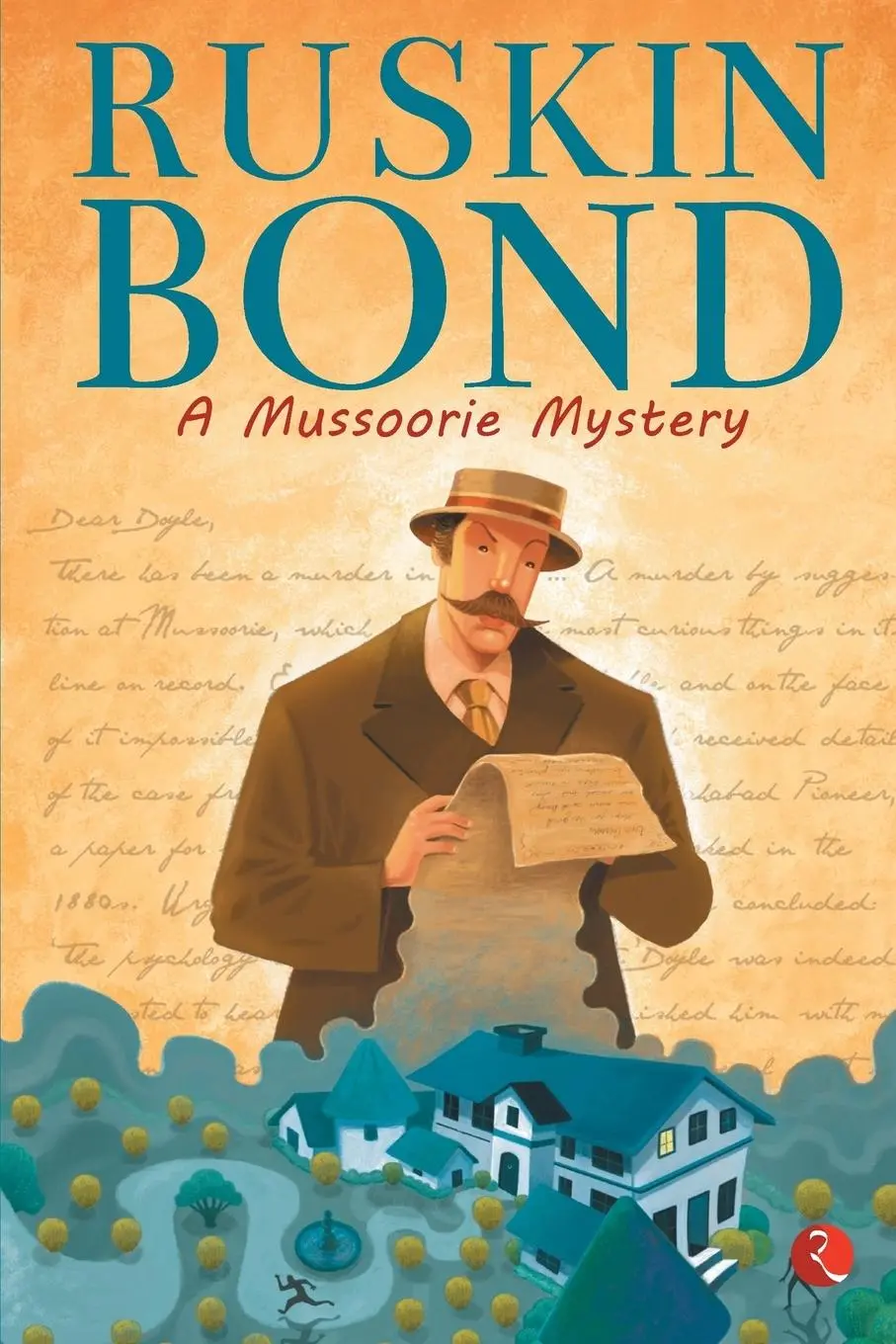 Cover: 9788129135827 | A MUSSOORIE MYSTERY | Ruskin Bond | Taschenbuch | Englisch | 2017