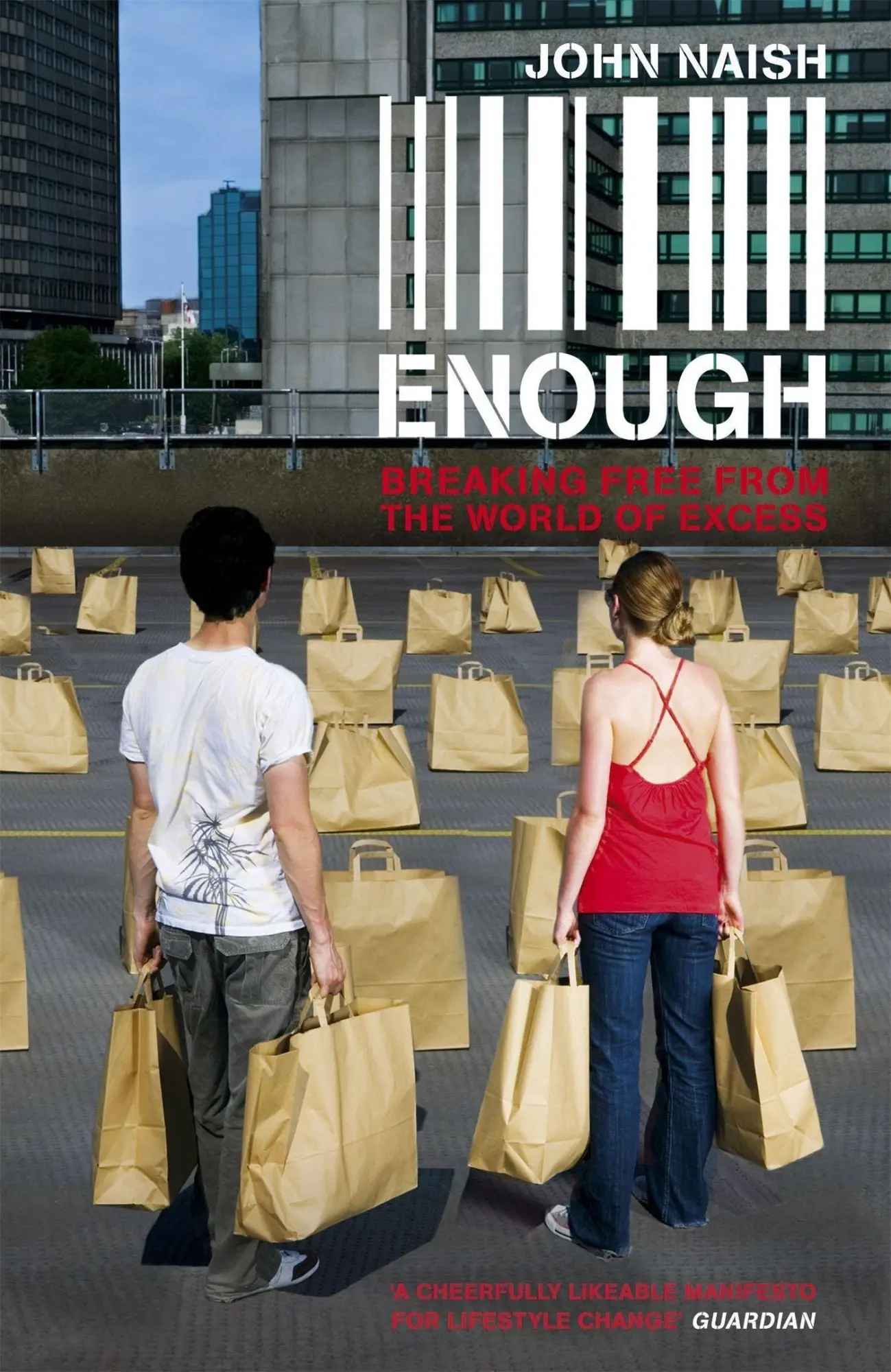 Cover: 9780340935927 | Enough | John Naish | Taschenbuch | Kartoniert / Broschiert | Englisch