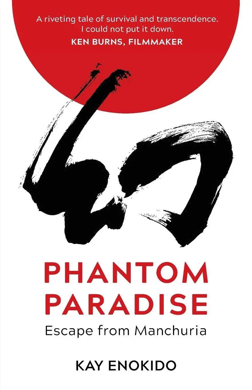 Cover: 9781954805927 | Phantom Paradise | Escape from Manchuria | Kay Enokido | Taschenbuch