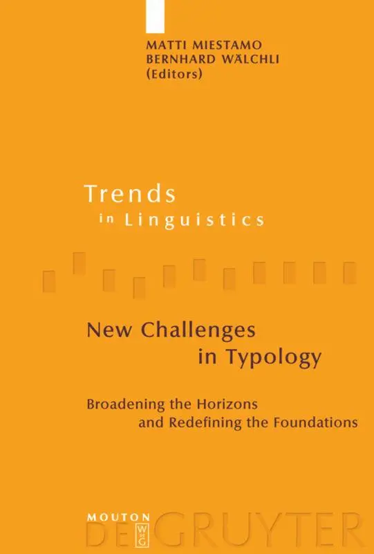 Cover: 9783110195927 | New Challenges in Typology | Bernhard Wälchli (u. a.) | Buch | XII