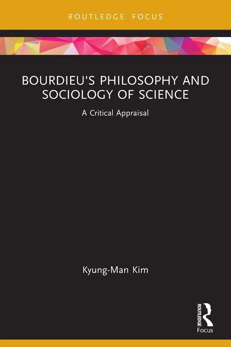 Cover: 9781032386027 | Bourdieu's Philosophy and Sociology of Science | A Critical Appraisal