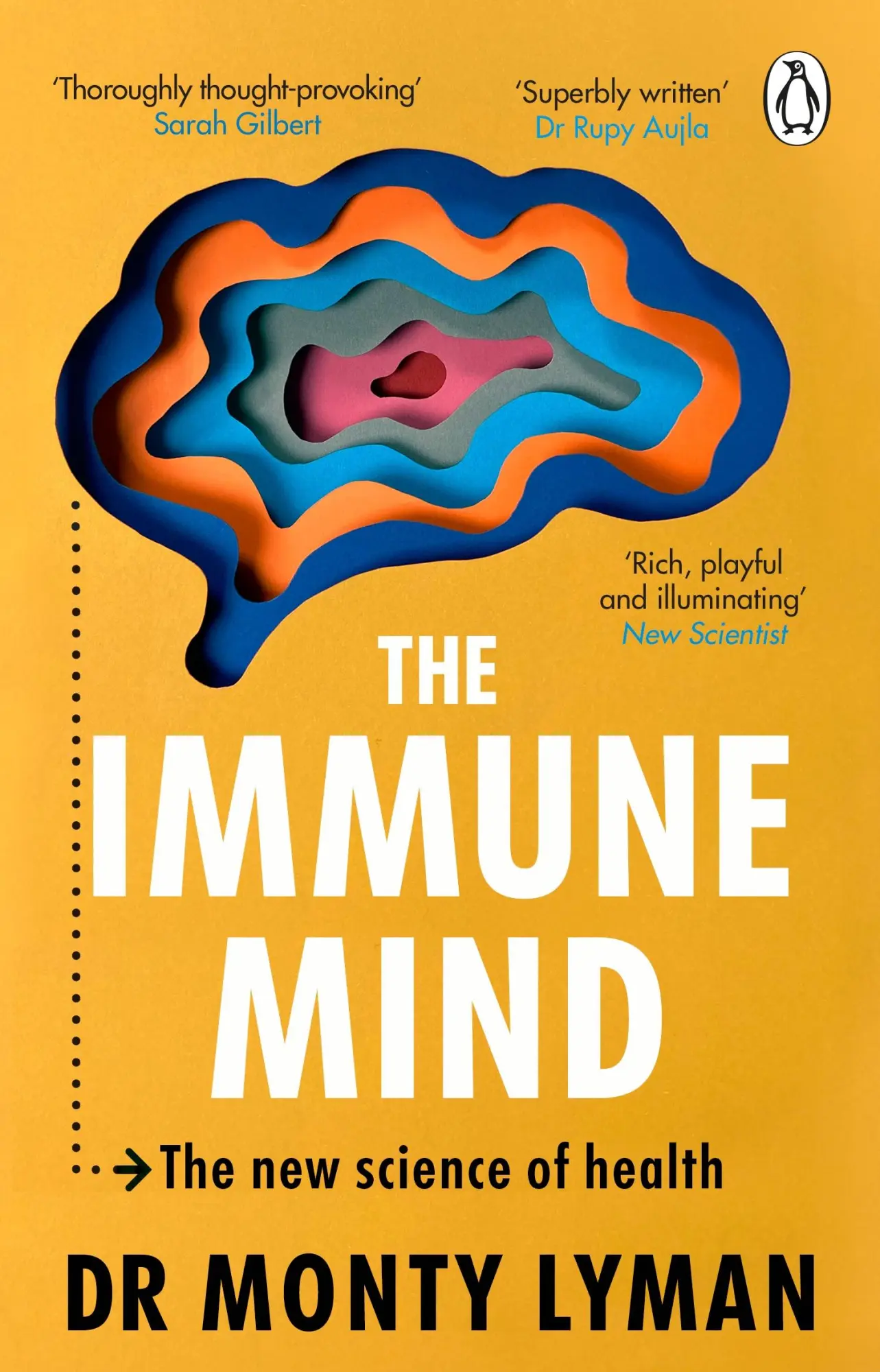 Cover: 9781804996027 | The Immune Mind | The new science of health | Monty Lyman | Buch