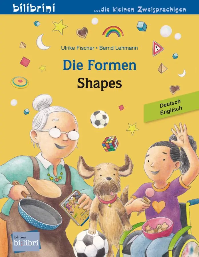 Cover: 9783196396027 | Die Formen (Deutsch-Englisch) | Zweisprachiges Kinderbuch | Fischer
