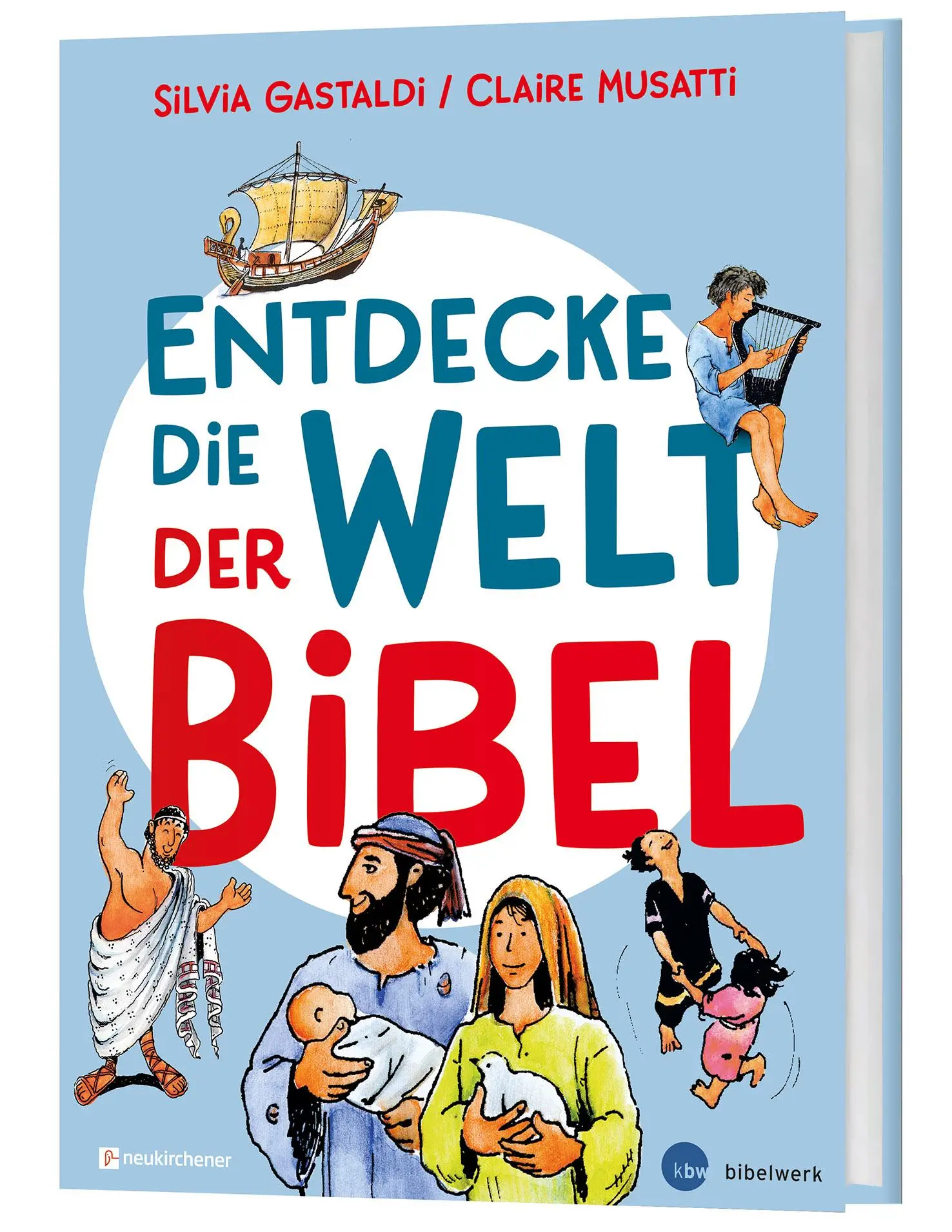 Cover: 9783460246027 | Entdecke die Welt der Bibel | Claire Musatti | Buch | 112 S. | Deutsch