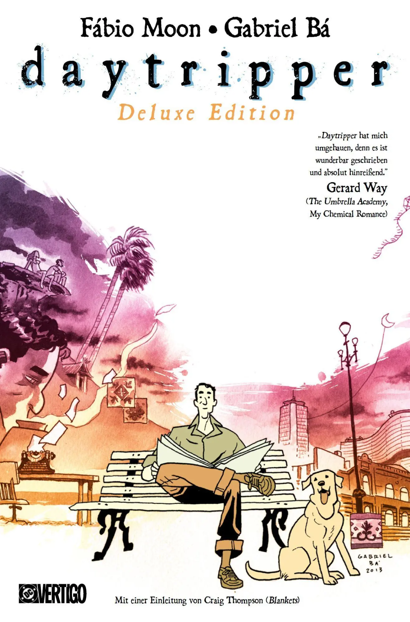Cover: 9783741646027 | Daytripper (Deluxe Edition - Neuauflage) | Fábio Moon (u. a.) | Buch
