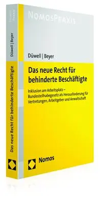 Cover: 9783848736027 | Das neue Recht für behinderte Beschäftigte | Düwell (u. a.) | Buch
