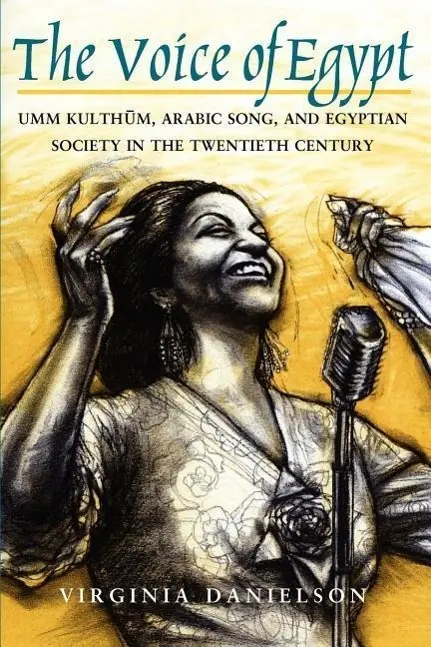 Cover: 9780226136127 | "The Voice of Egypt" | Virginia Danielson | Taschenbuch | Englisch