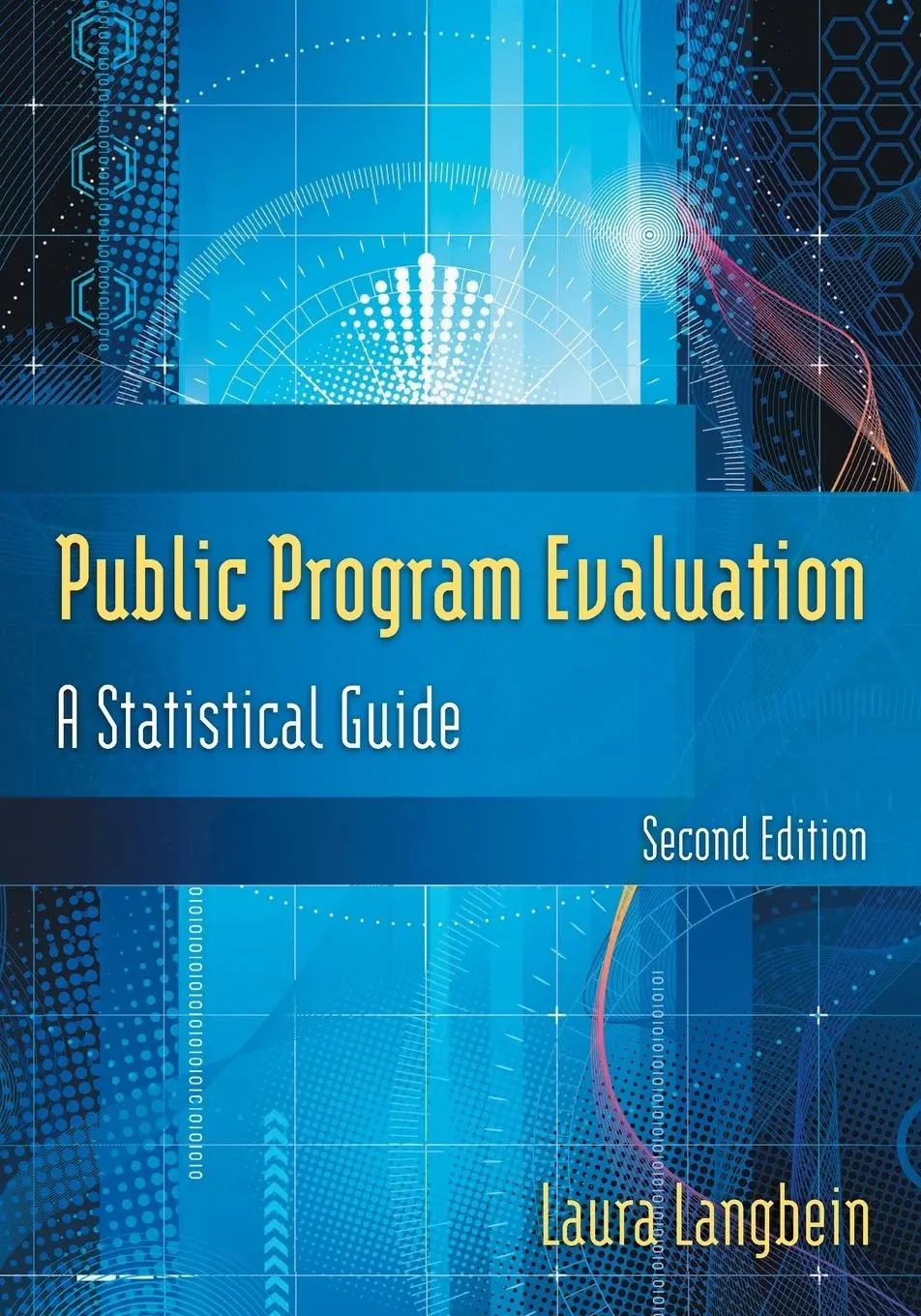 Cover: 9780765626127 | Public Program Evaluation | A Statistical Guide | Laura Langbein