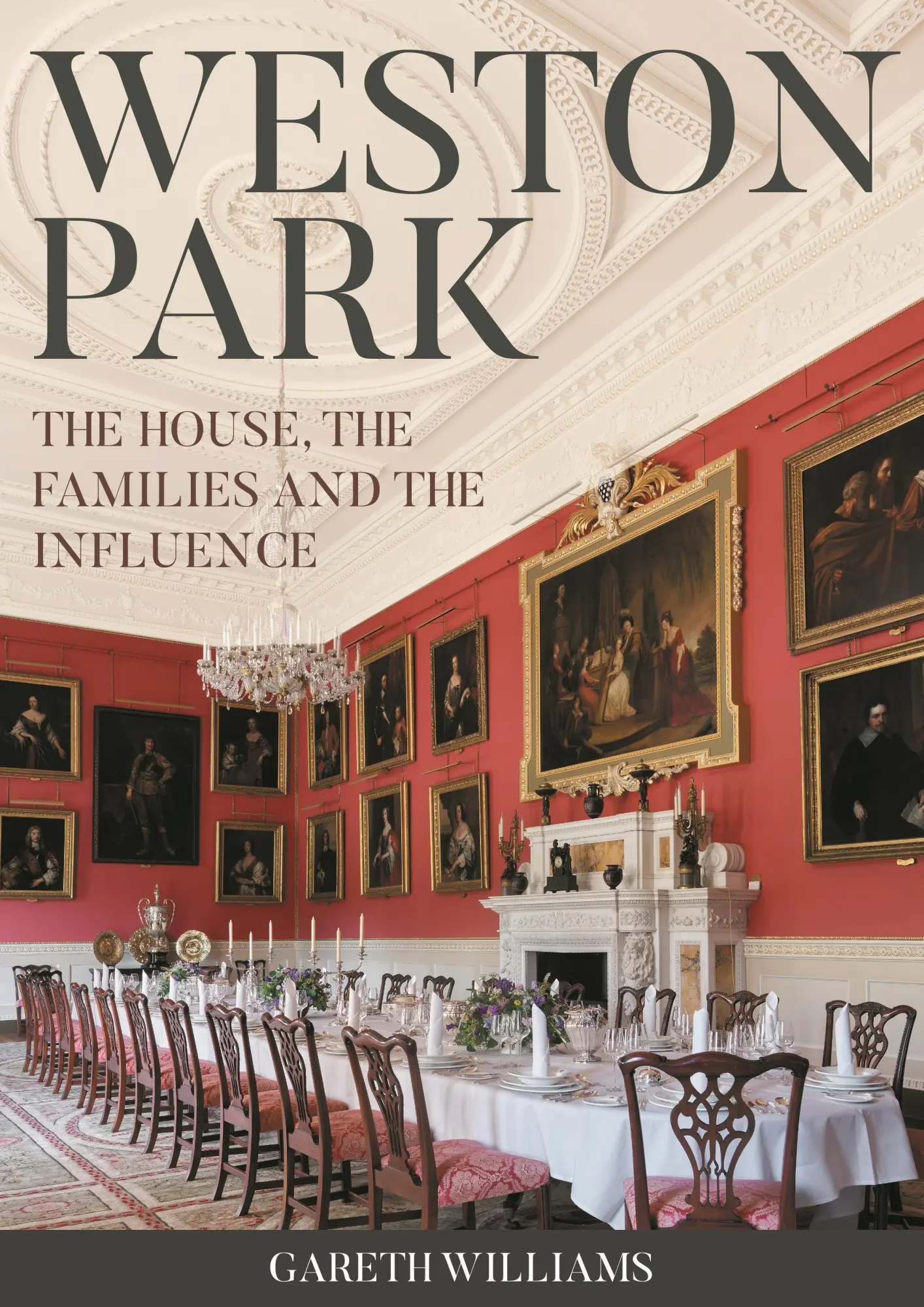Cover: 9781783276127 | Weston Park | The House, the Families and the Influence | Williams