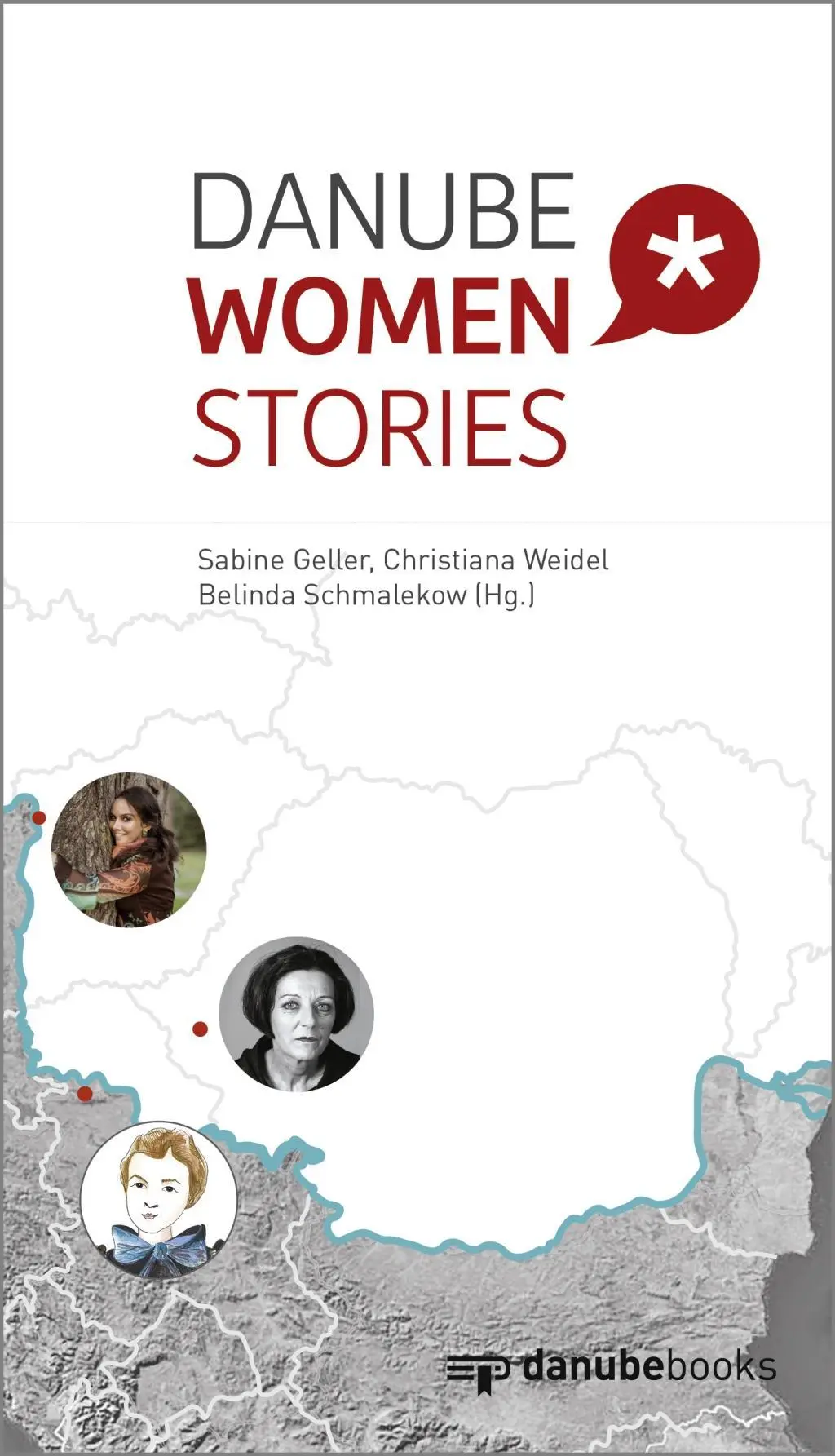 Cover: 9783946046127 | Danube Women Stories 1 | Sabine Geller | Taschenbuch | 128 S. | 2018