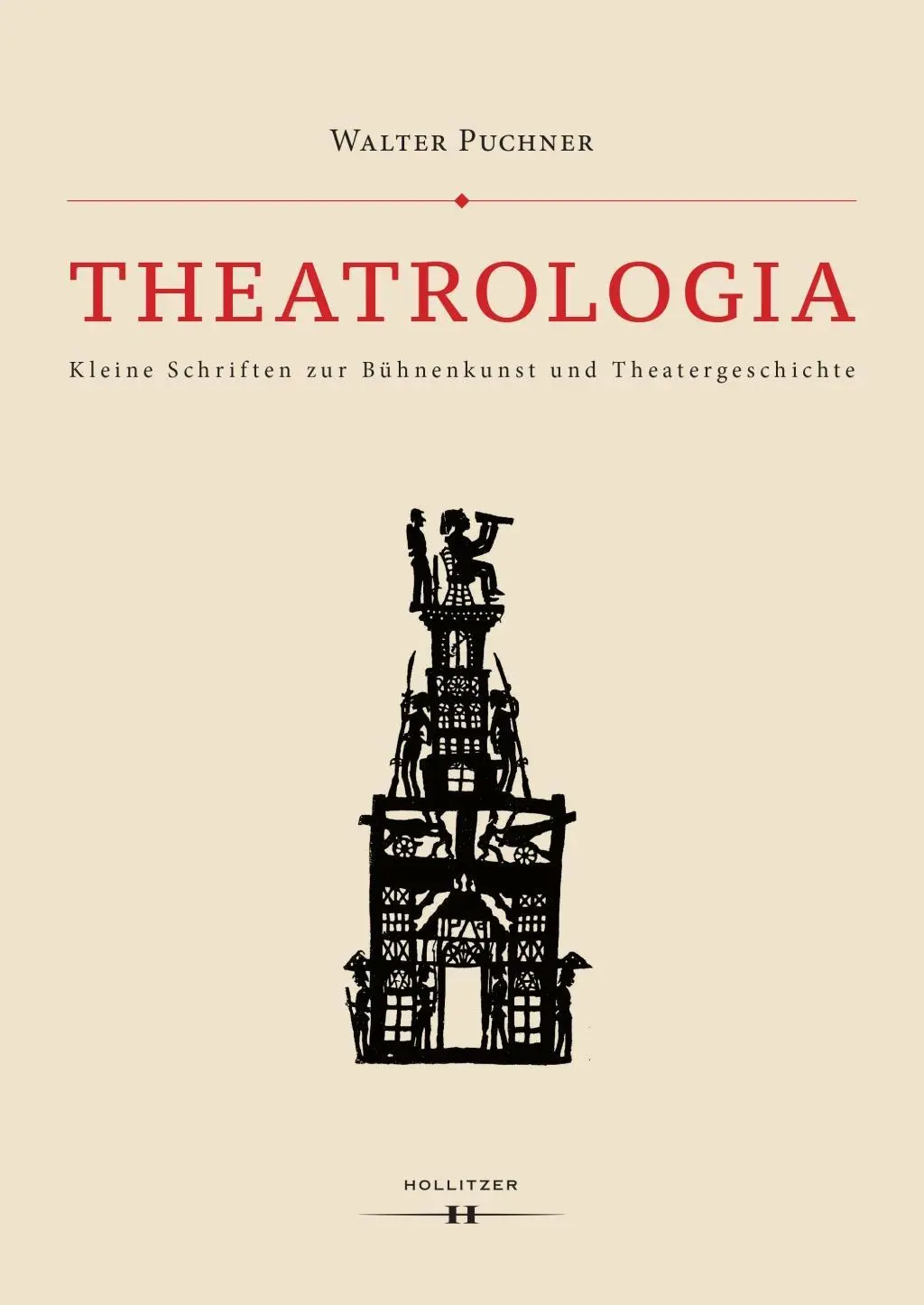 Cover: 9783990126127 | Theatrologia | Kleine Schriften zur Bühnenkunst und Theatergeschichte