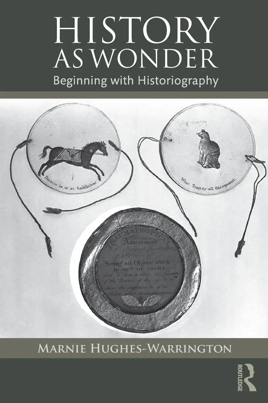 Cover: 9781138846227 | History as Wonder | Beginning with Historiography | Hughes-Warrington