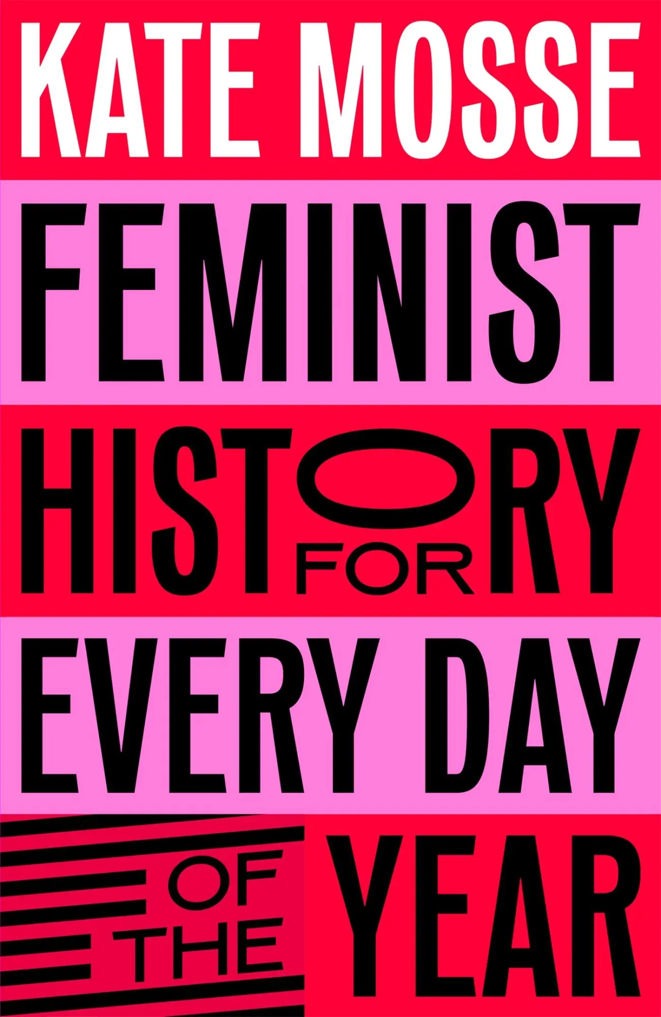Cover: 9781529066227 | Feminist History for Every Day of the Year | Kate Mosse | Buch | XVIII Cover: 9781529066227 | Feminist History for Every Day of the Year | Kate Mosse | Buch | XVIII