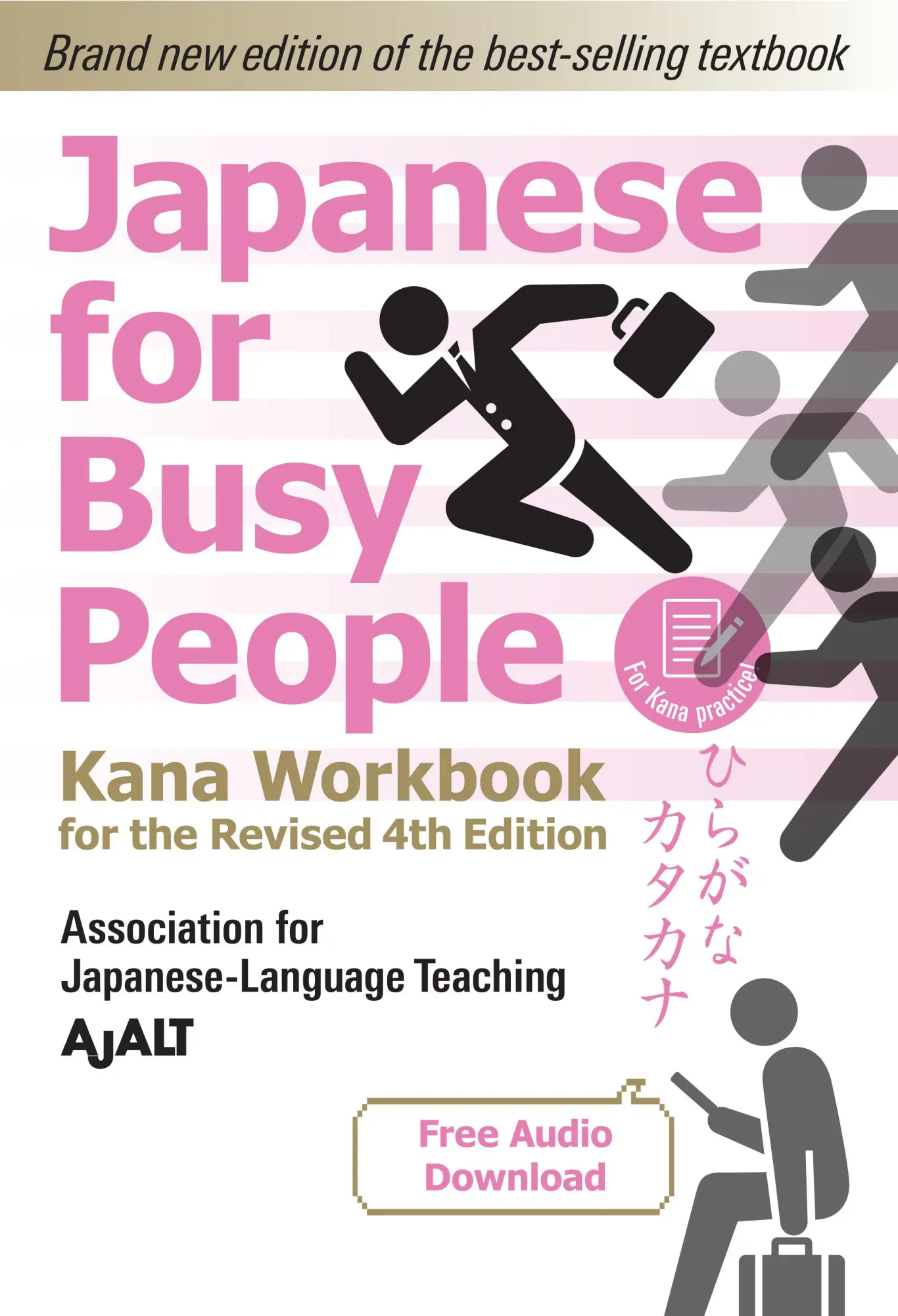 Cover: 9781568366227 | Japanese for Busy People Kana Workbook | Ajalt | Taschenbuch | 2022