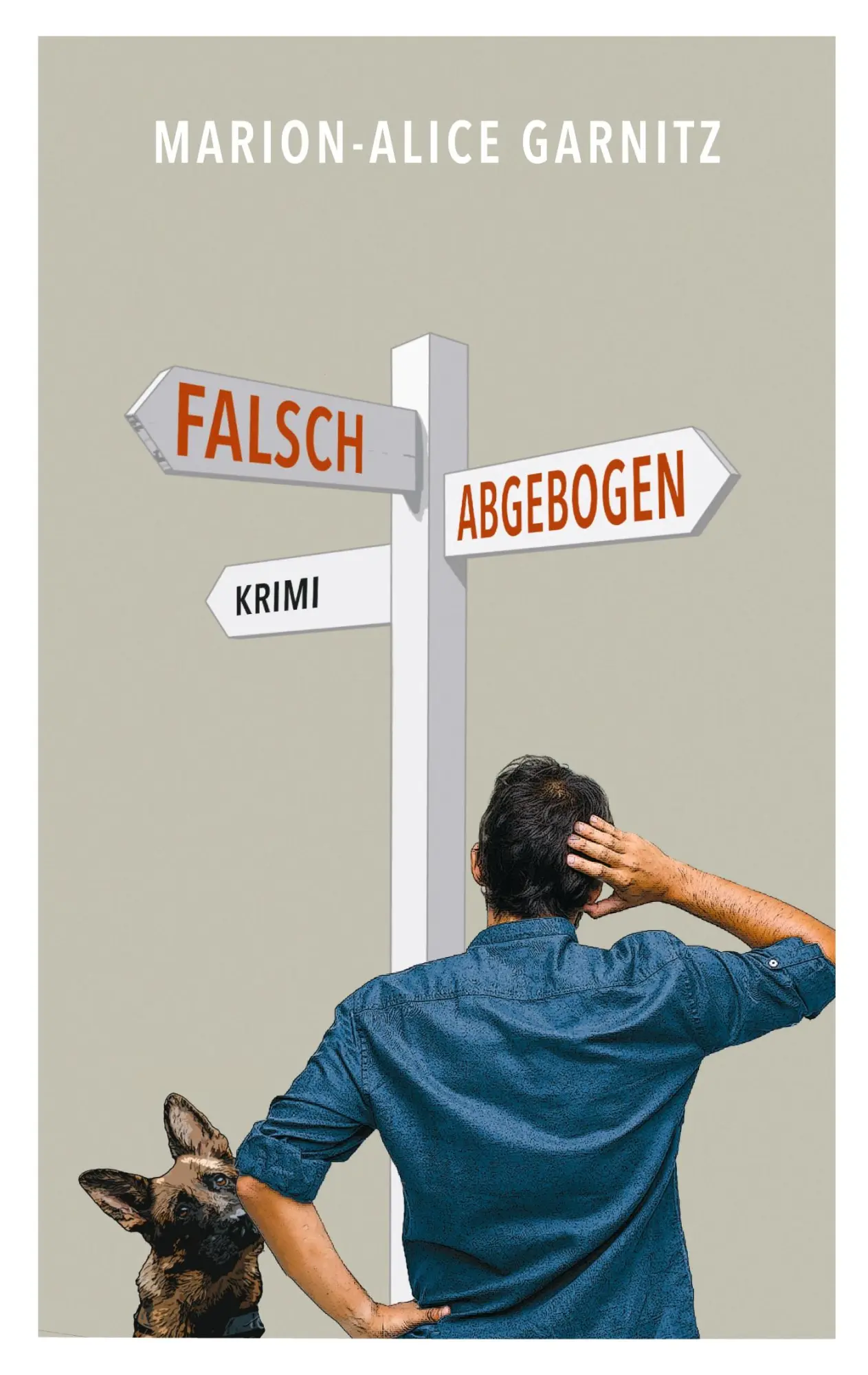 Cover: 9783695196227 | Falsch abgebogen | Marion-Alice Garnitz | Taschenbuch | 448 S. | 2025