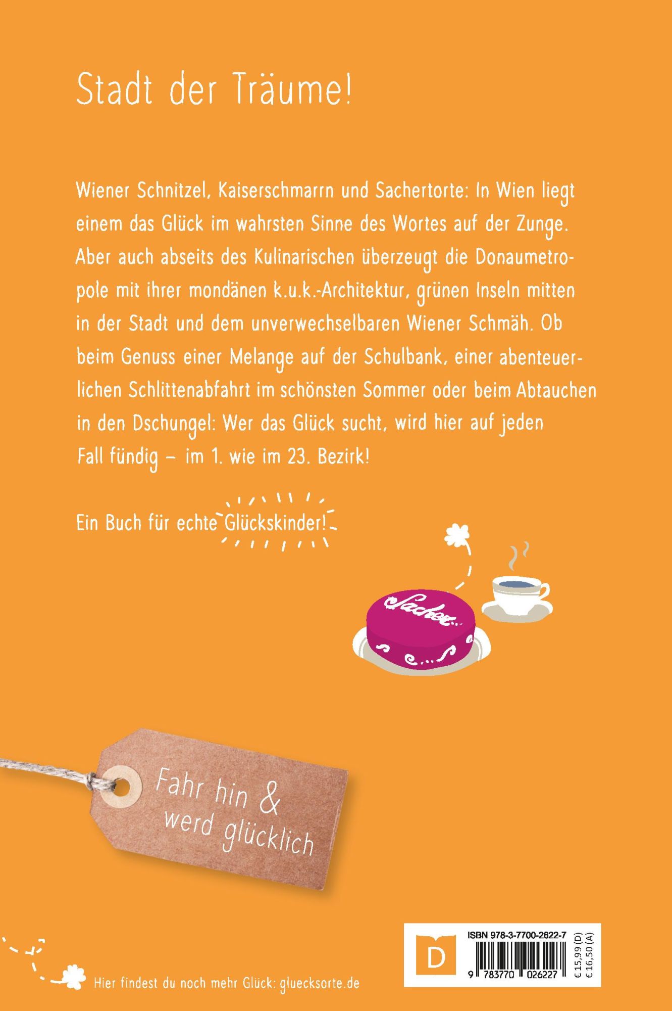 Rückseite: 9783770026227 | Glücksorte in Wien | Fahr hin &amp; werd glücklich | Faulkner (u. a.)