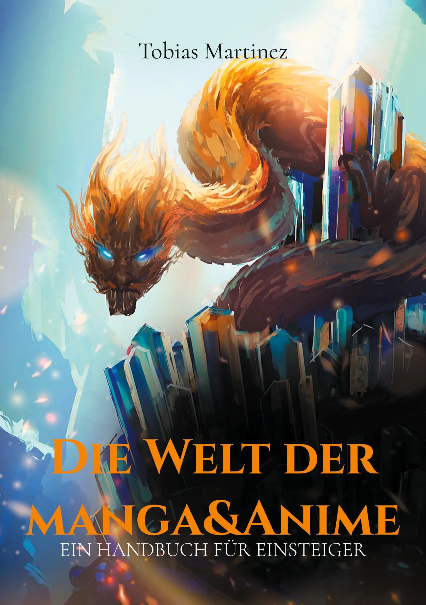 Cover: 9783819246227 | Die Welt der Manga &amp; Anime | Ein Handbuch für Einsteiger | Martinez