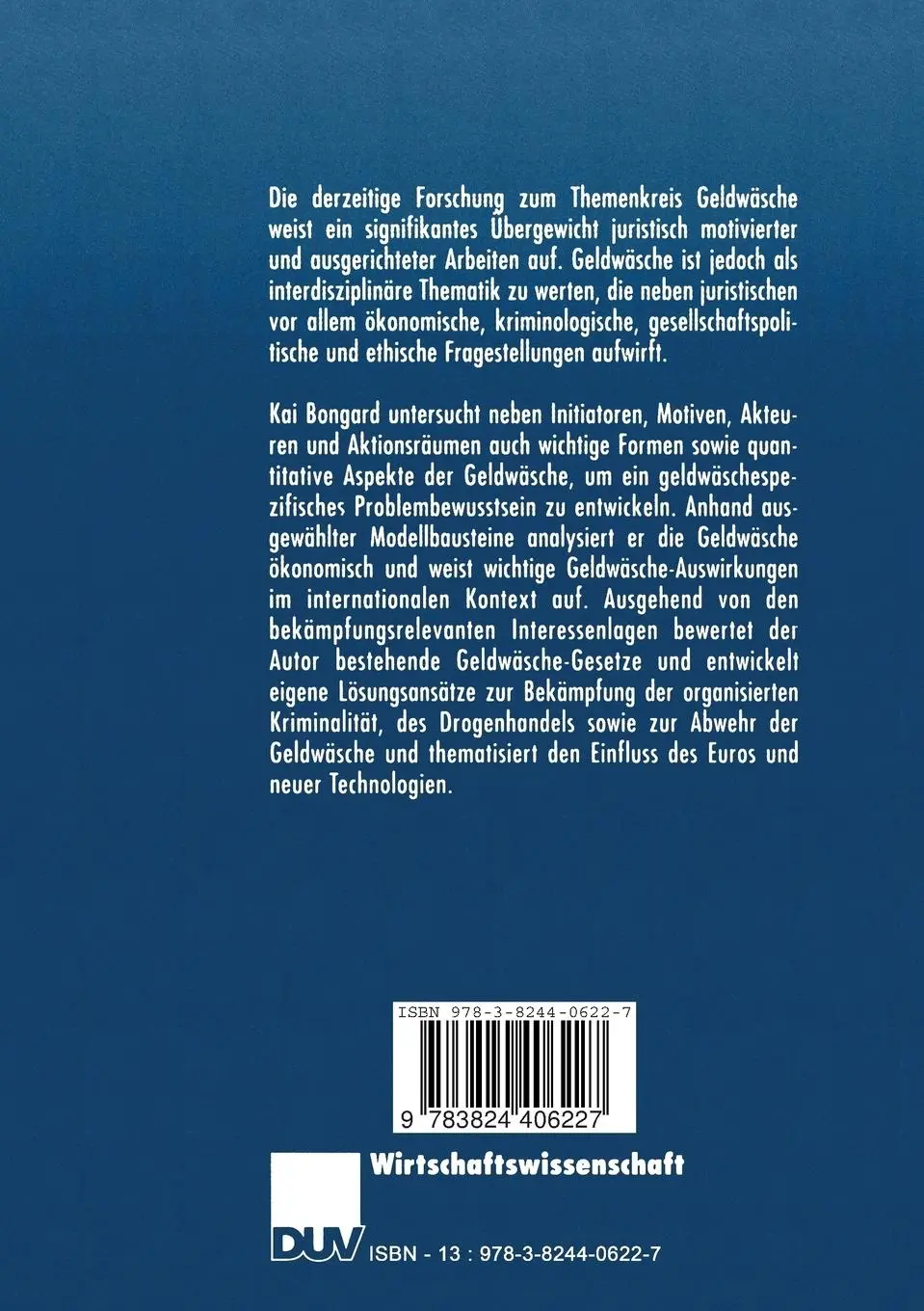 Rückseite: 9783824406227 | Wirtschaftsfaktor Geldwäsche | Analyse und Bekämpfung | Kai Bongard
