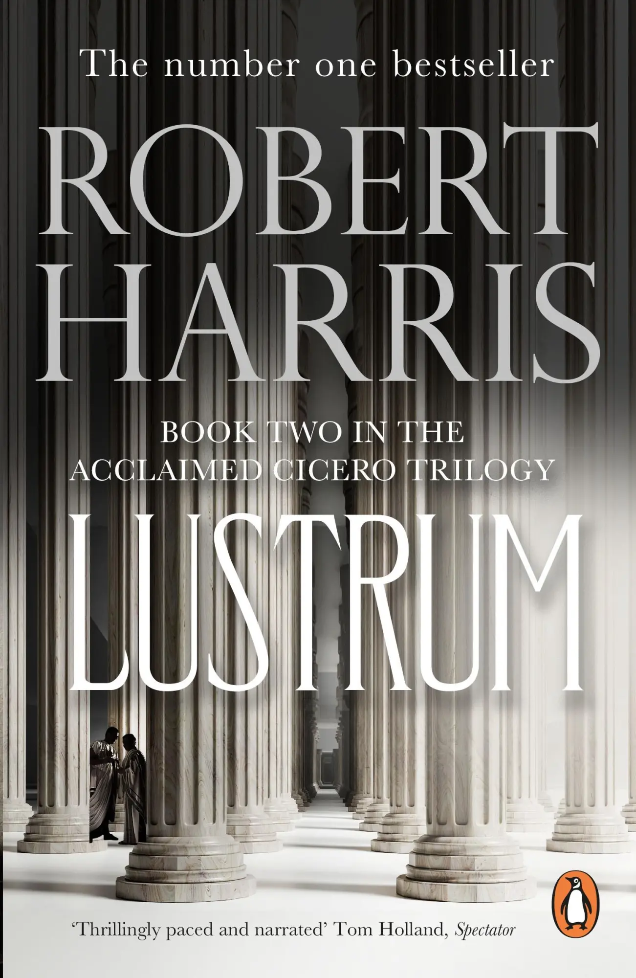 Cover: 9780099406327 | Lustrum | (Cicero Trilogy 2) | Robert Harris | Taschenbuch | 452 S.