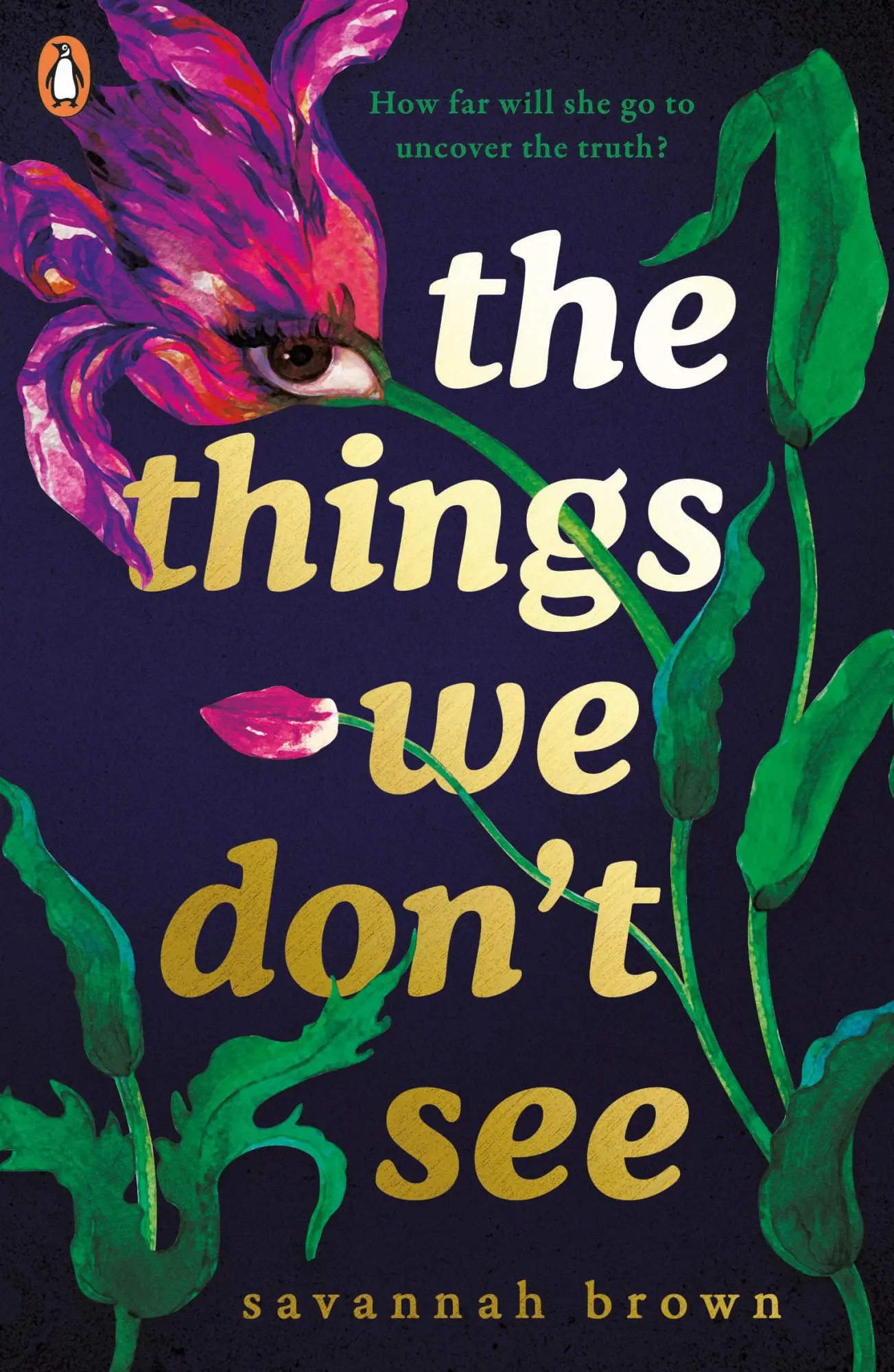 Cover: 9780241346327 | The Things We Don't See | Savannah Brown | Taschenbuch | 384 S. | 2021